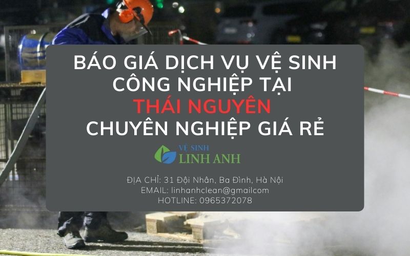 Dịch vụ vệ sinh công nghiệp tại Thái Nguyên