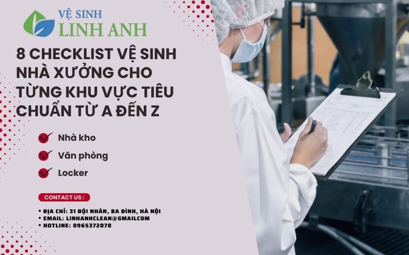 8 Checklist vệ sinh nhà xưởng cho từng khu vực tiêu chuẩn từ A đến Z