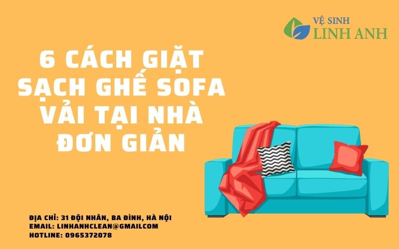 6 cách giặt sạch ghế sofa vải tại nhà đơn giản